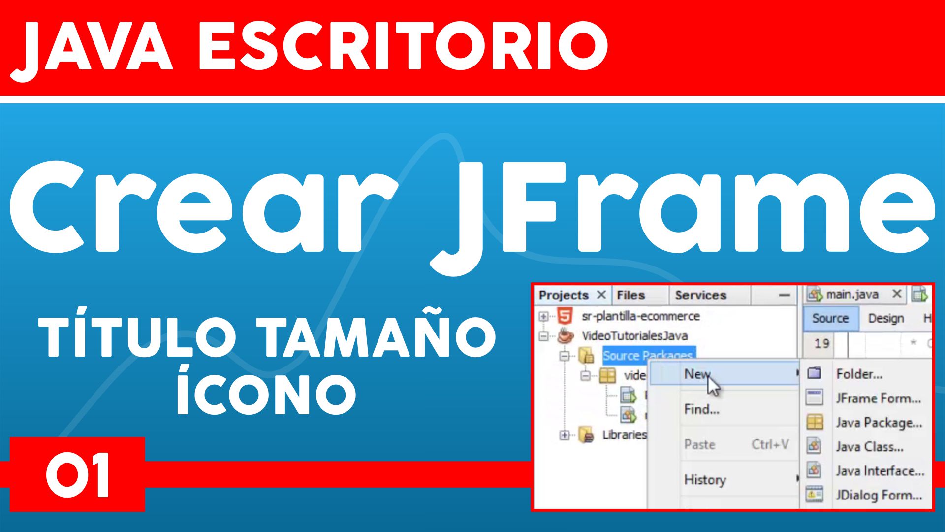 001 Tutoriales Java – Cómo Crear JFrame en Netbeans